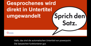 PowerPoint-Folie mit der Aufschrift "Gesprochenes wird direkt in Untertitel umgewandelt" und einer Comic-Sprechblase mit der Aufforderung "Sprich den Satz". Darunter der Live-Untertitel: Hallo, das sind die automatischen Untertitel von PowerPoint. Die Satzzeichen funktionieren gut.