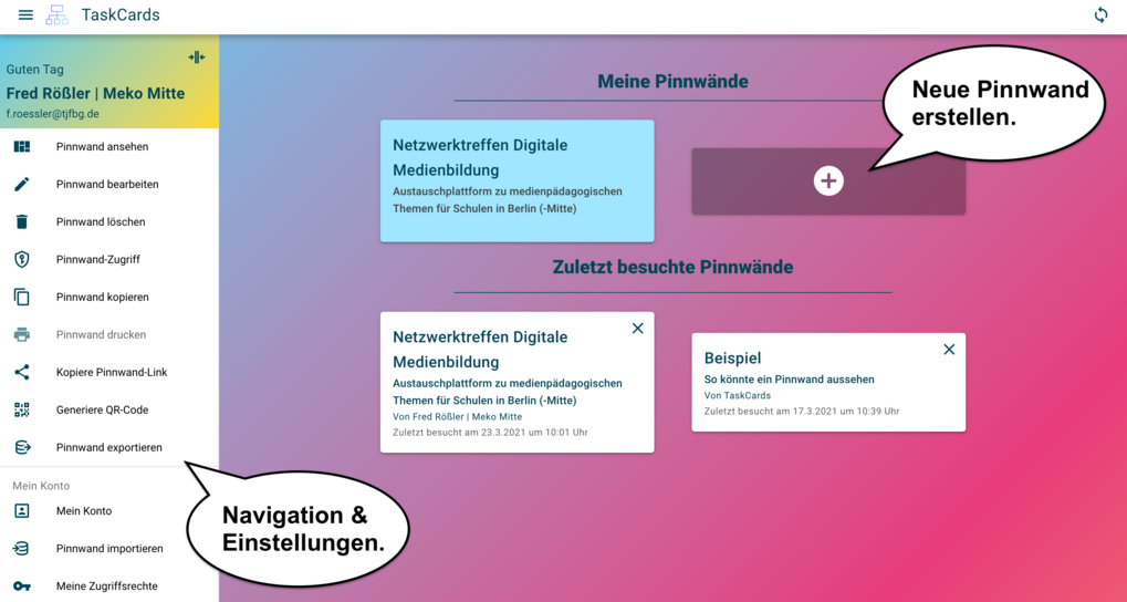 Screenshot der Übersicht "Meine Pinnwand". Hier kann zwischen verschiedenen Pinnwänden navigiert werden.