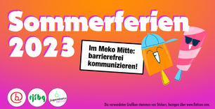 Flyer: Sommerferien 2023 im Meko Mitte bei bei barrierefrei kommunizieren!
